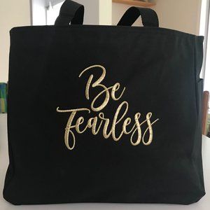 Be Fearless Black Tote Bag